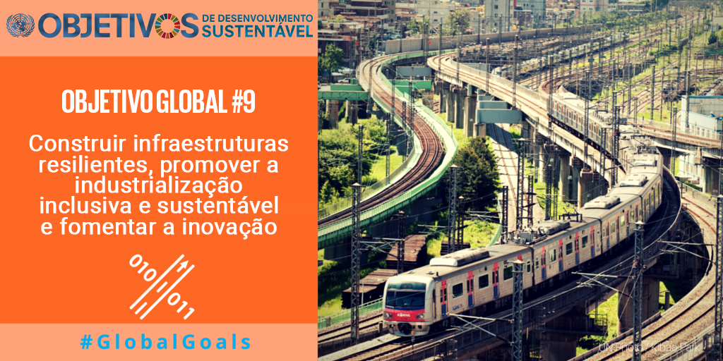 ODS 9. Indústria, inovação e infraestrutura